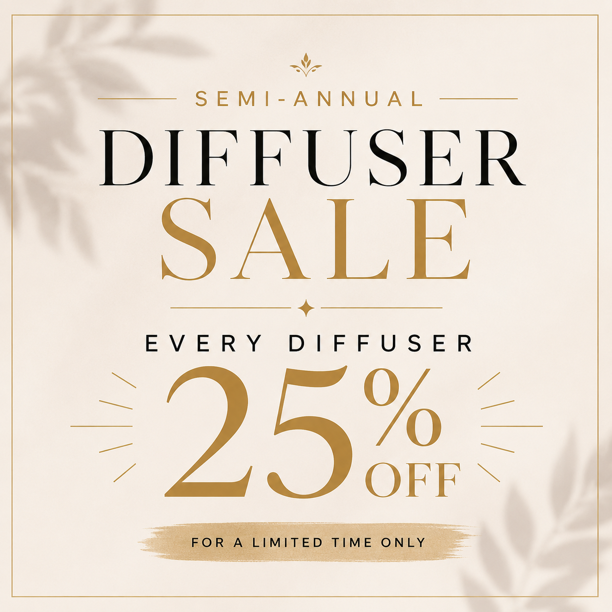 June Semi Annual Diffuser Sale
